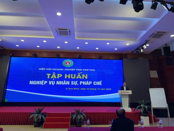 Hiệp hội Doanh nghiệp tỉnh Phú Thọ tổ chức Hội nghị tập huấn công tác nhân sự, pháp chế doanh nghiệp